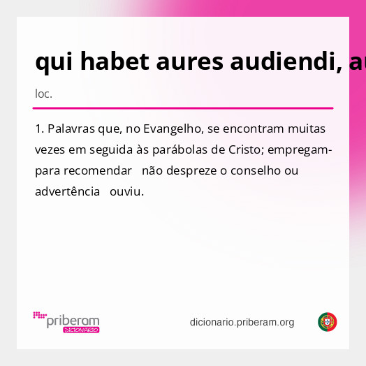 Significado de qui habet aures audiendi, audiat